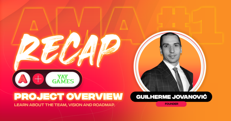 AMA Recap — YAY Games #1 — Guilherme Jovanović, CSO